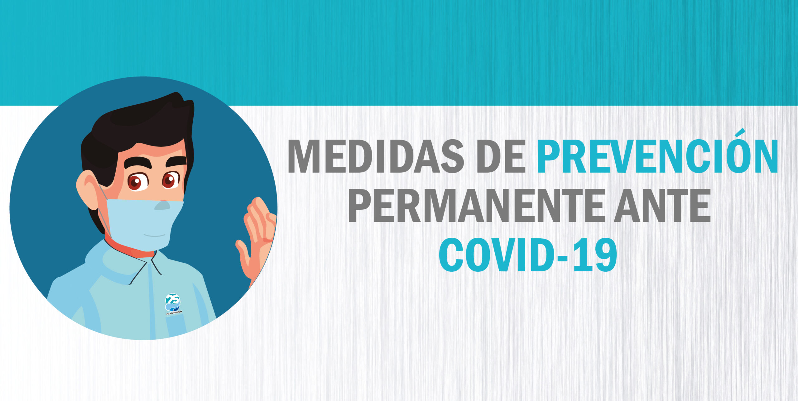Medidas de prevención permanentes ante COVID-19