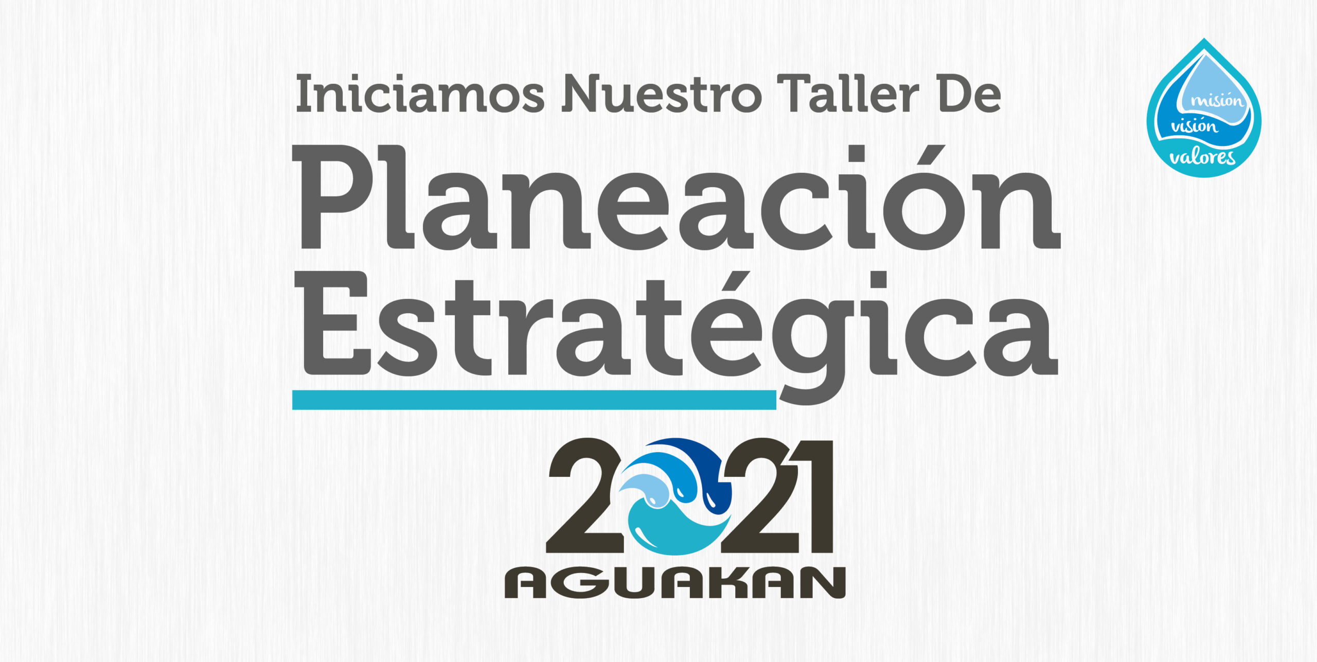 ¡Iniciamos nuestro taller de Planeación Estratégica 2021! ?