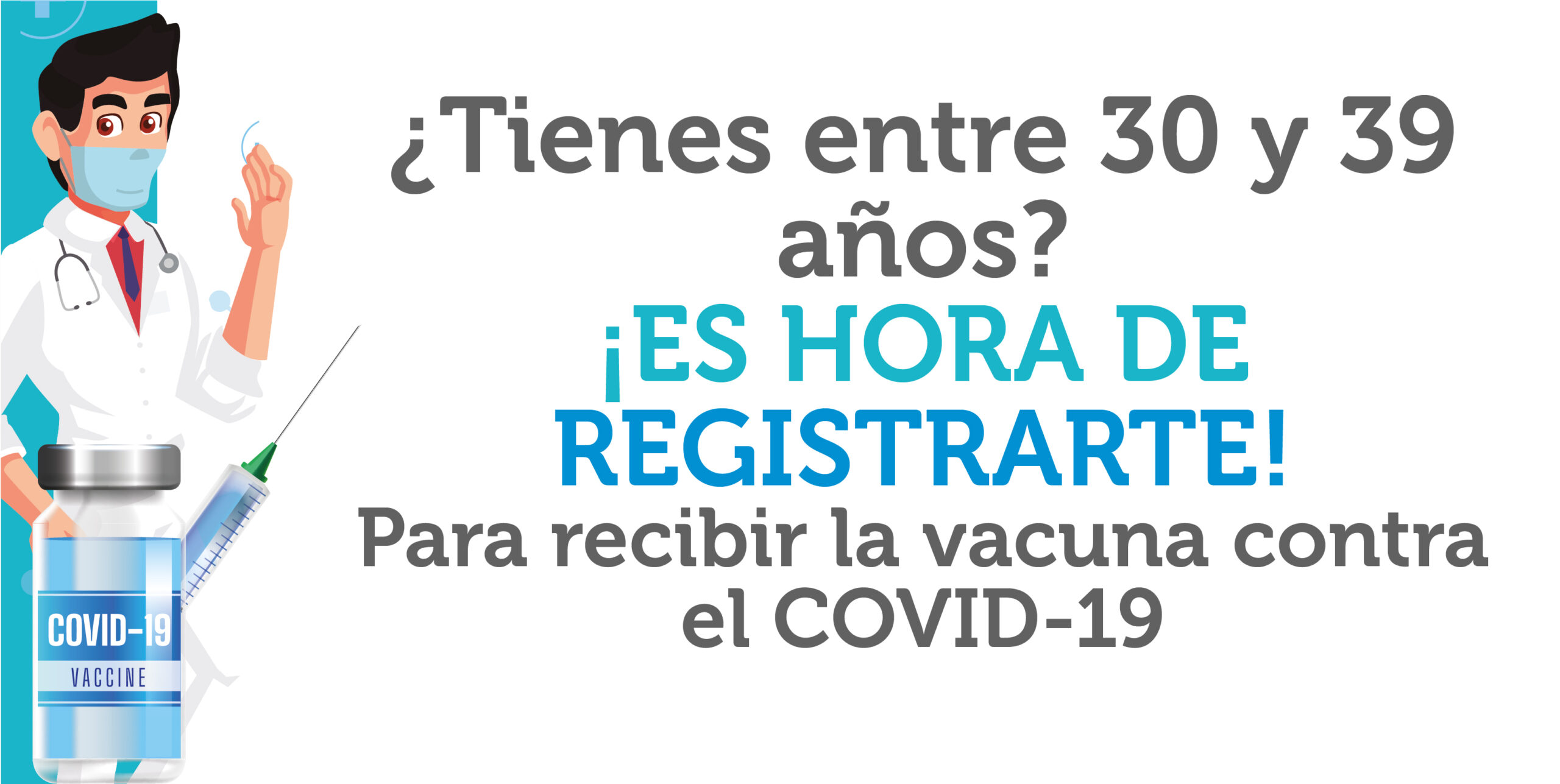 ¿Tienes entre 30 y 39 años? regístrate para recibir la vacuna contra el COVID-19. 💉
