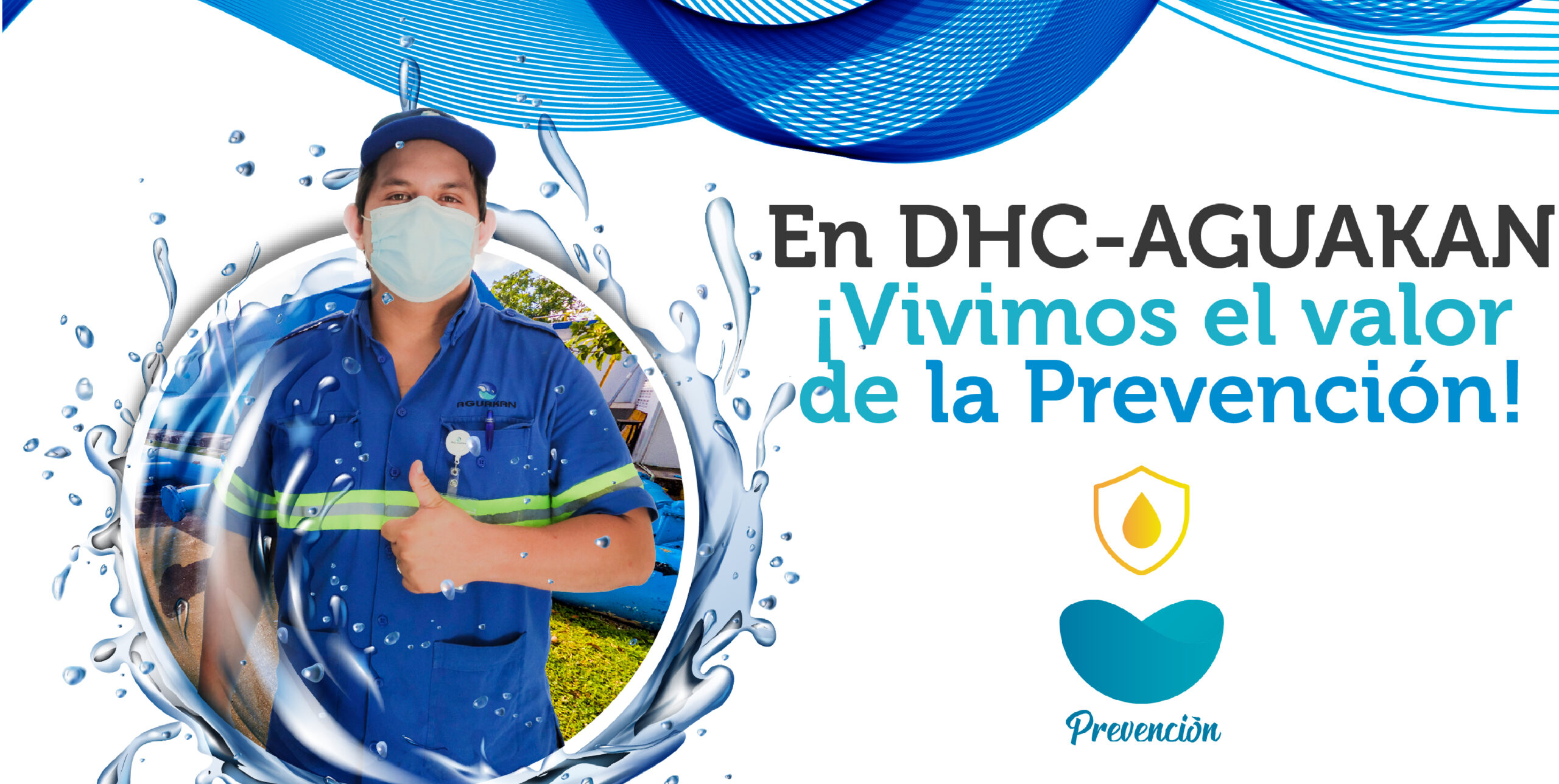 En DHC vivimos el valor de la prevención!