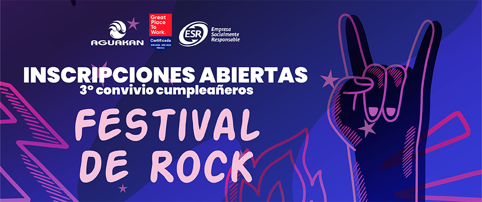 ¡Festival de Rock! Inscripciones abiertas | 3° Convivio cumpleañeros (mayo- junio)