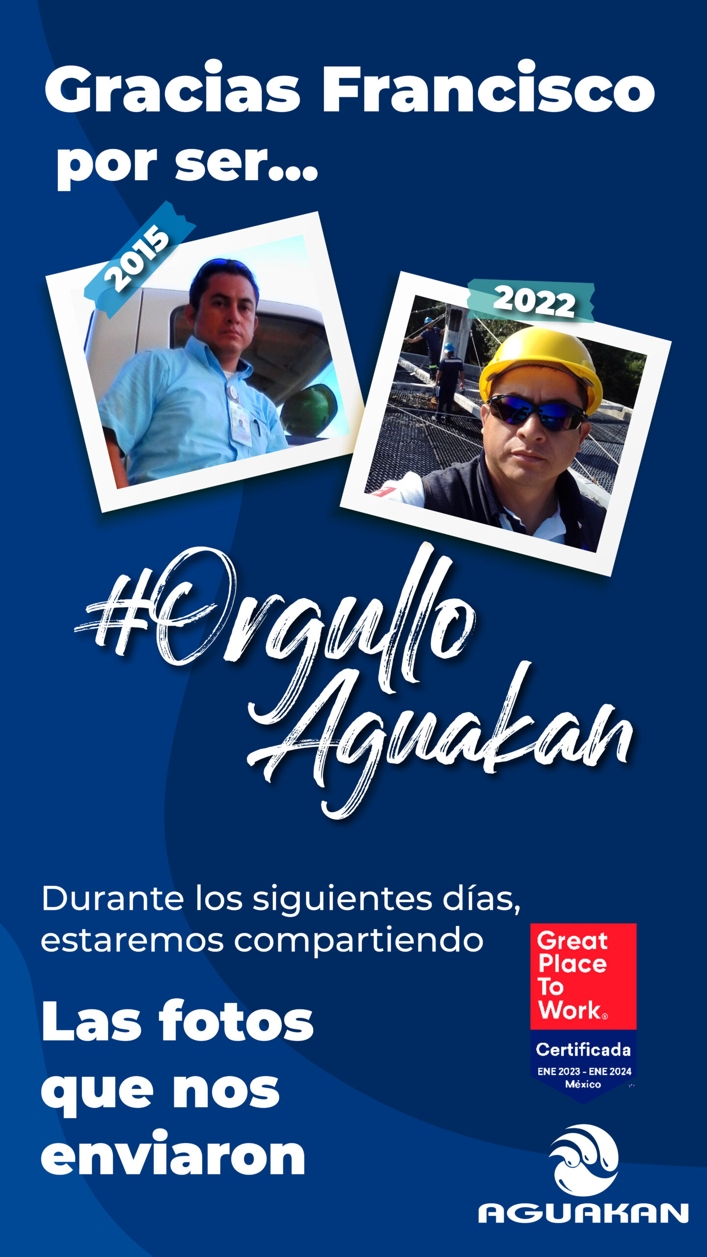 Gracias por enviarnos las fotografías de sus compañeros y compañeras que son #OrgulloAGUAKAN #SomosGPTW#LaTransformaciónLaHacemosTodos